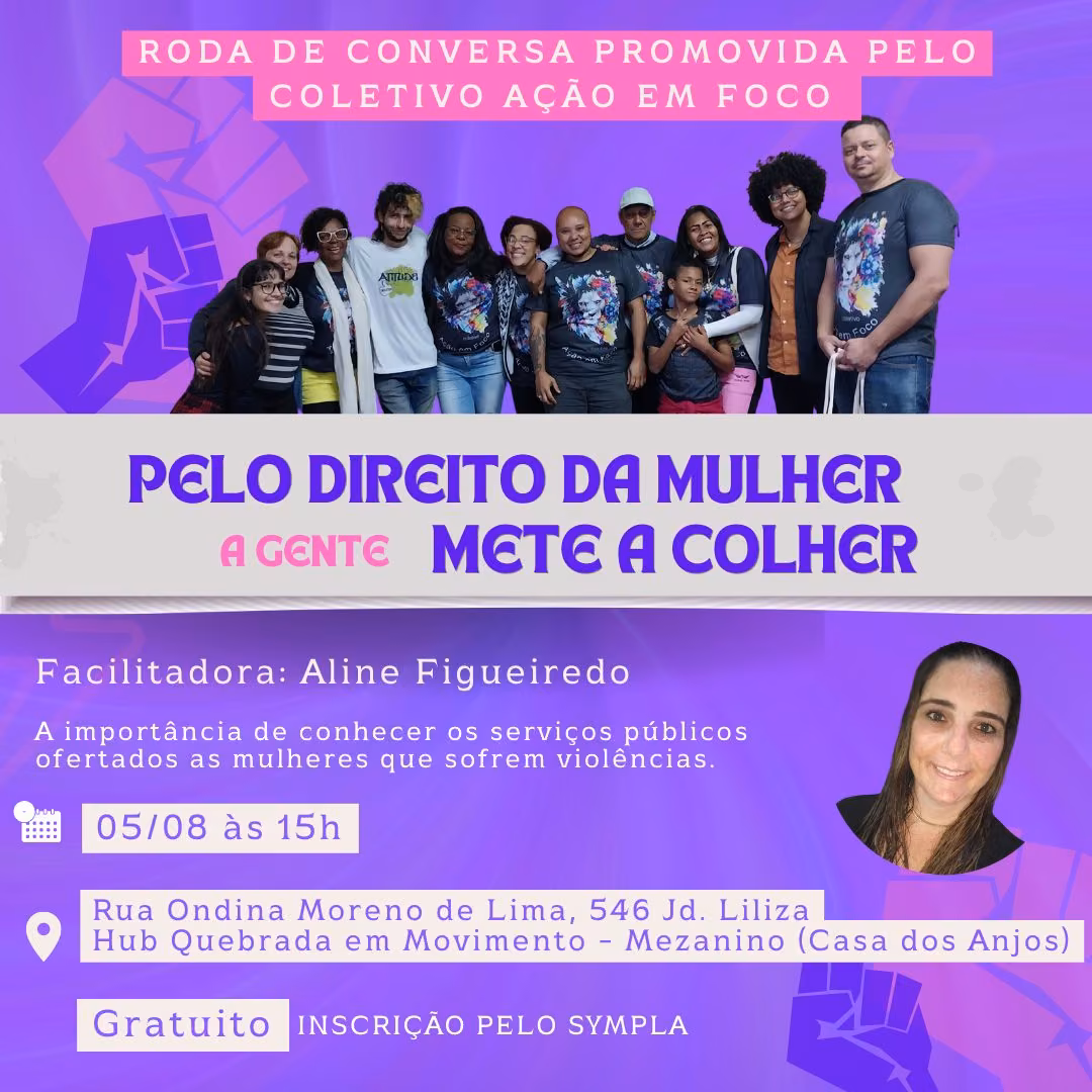 Arte de divulgação do evento Pelo direito da mulher a gente mete a colher