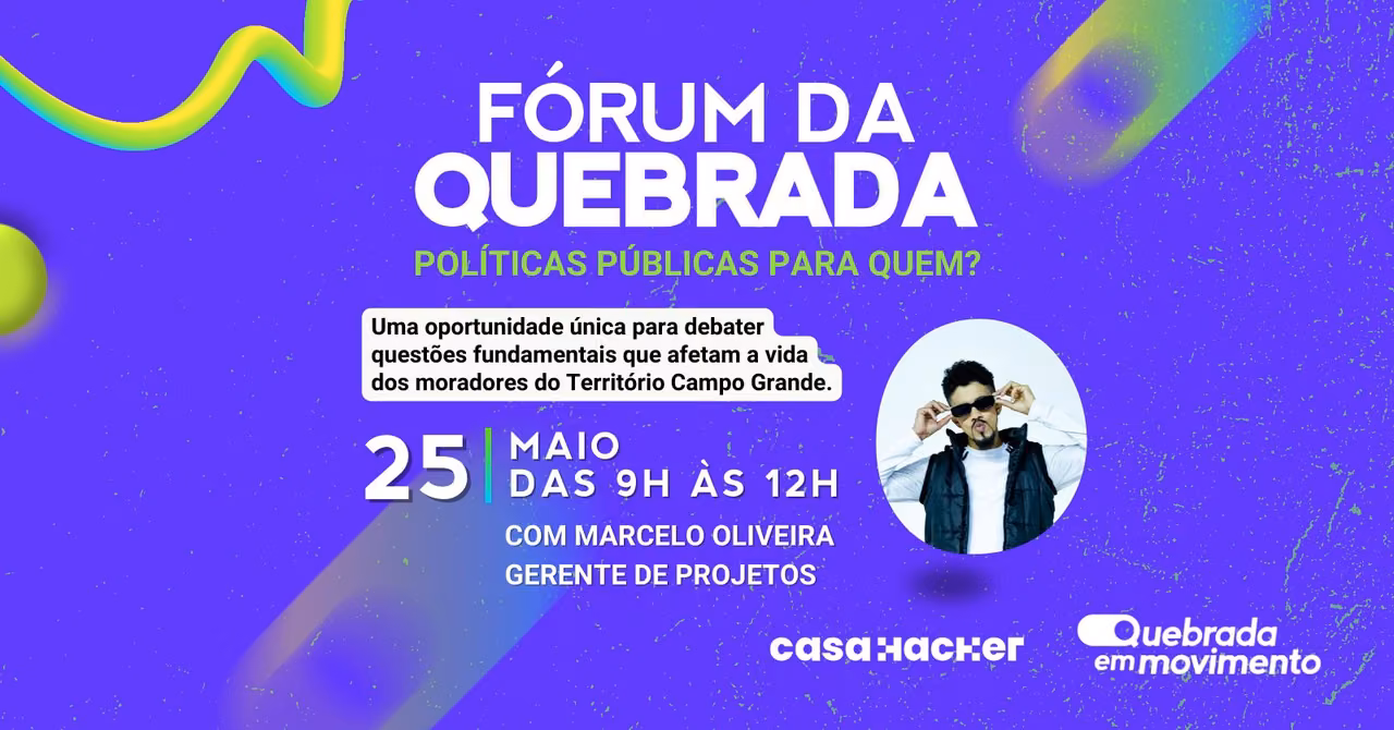 Arte de divulgação do evento Forum da Quebrada